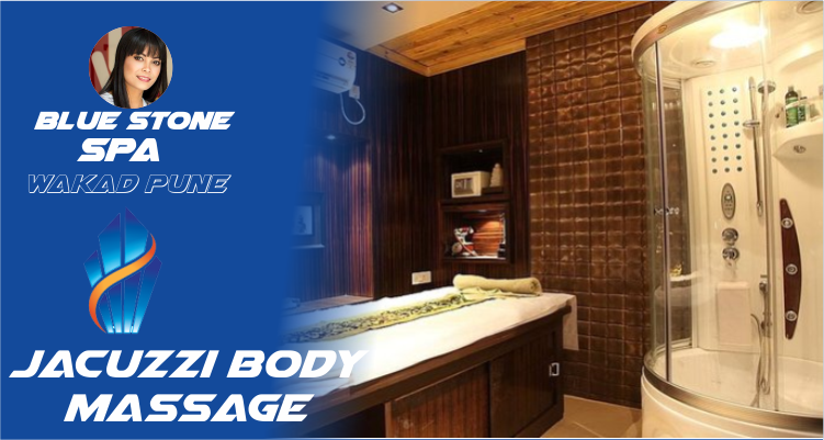 Jacuzzi Body Massage in Wakad